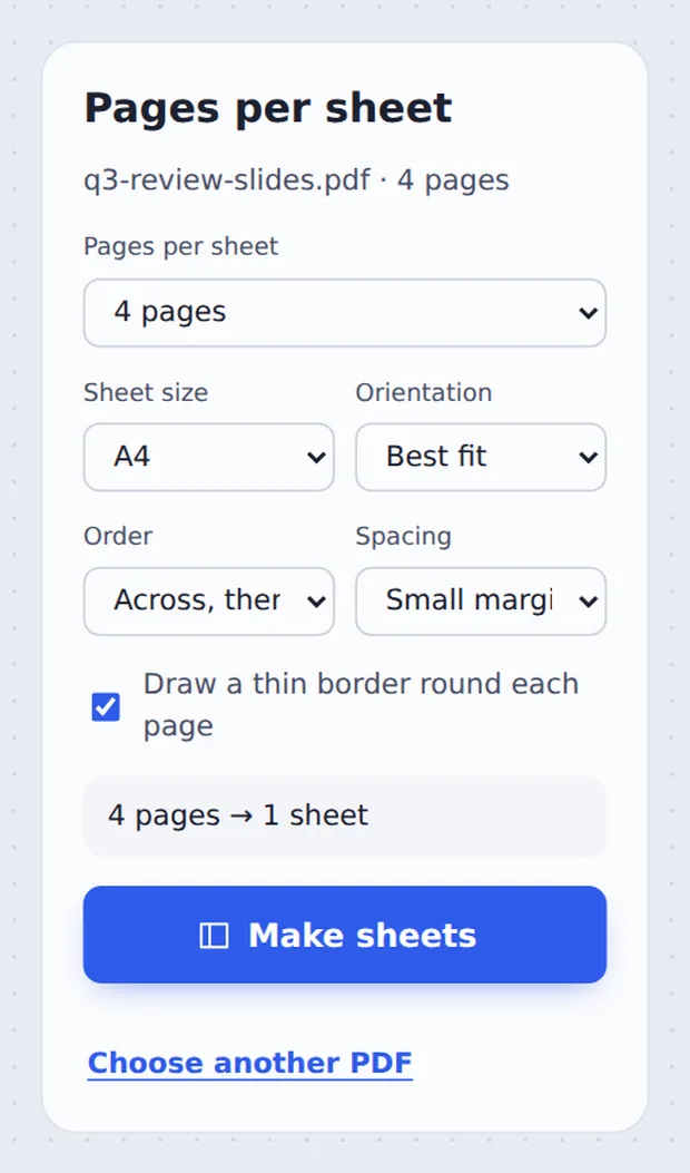 Pages per sheet, sheet size and order options for multiple pages per sheet PDF