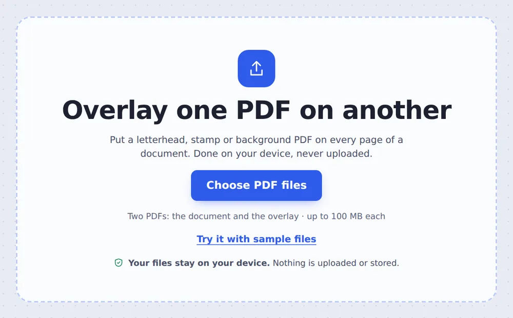 Choose the document and overlay files to overlay PDF pages