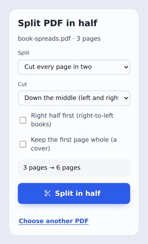 Options to split PDF in half down or across the middle